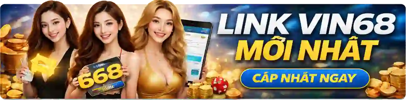 link Vin68 chính thức